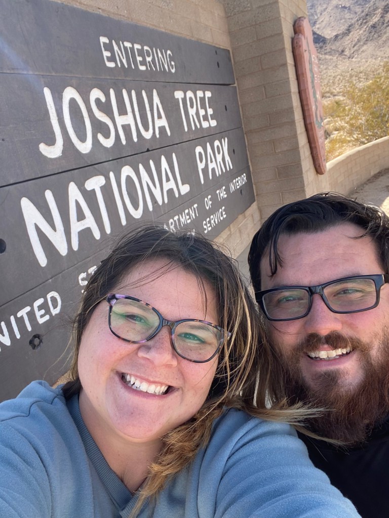 My girlfriend and I entering Joshua Tree National Park.